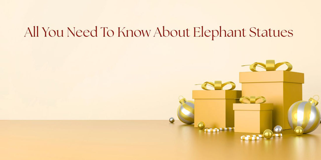 All You Need To Know About Elephant Statues | Symbolism, Decor & Feng Shui Tips