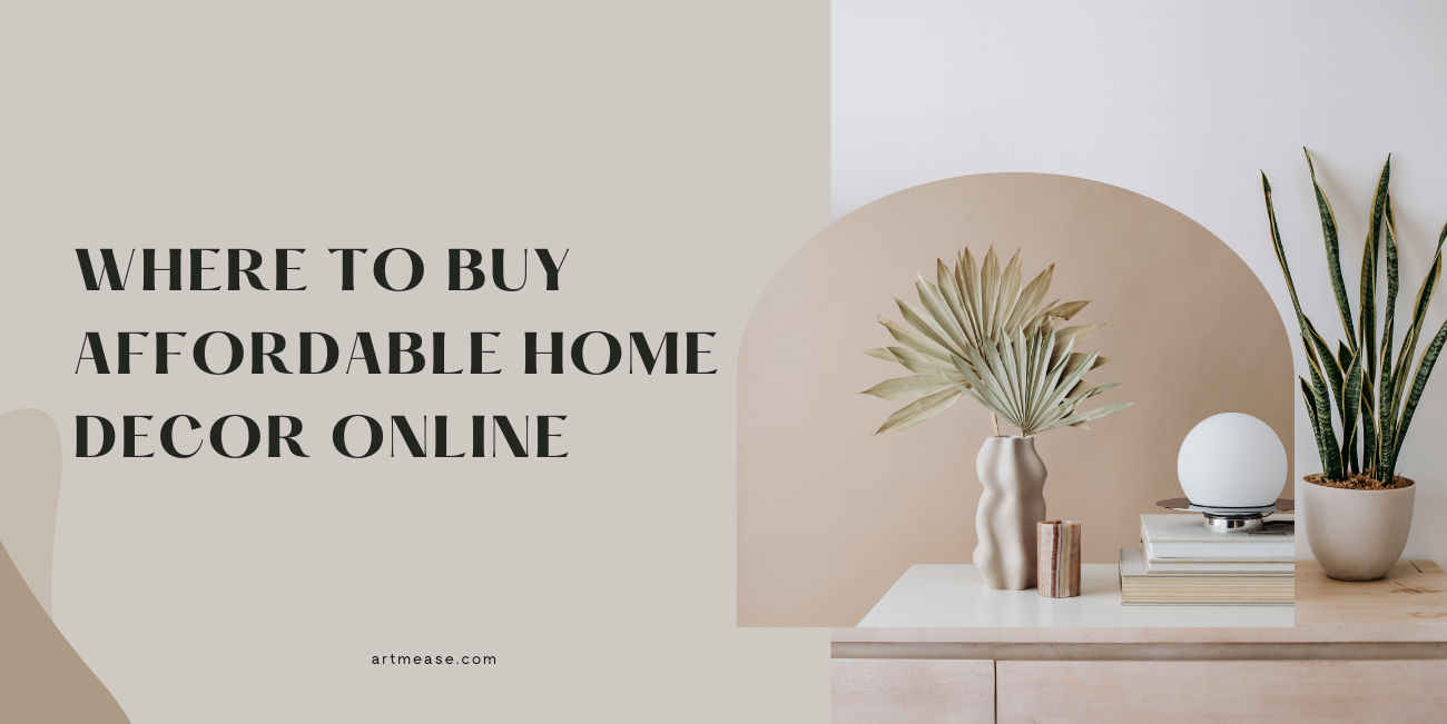 Where to Buy Affordable Home Decor Online | Best Budget Decor Stores