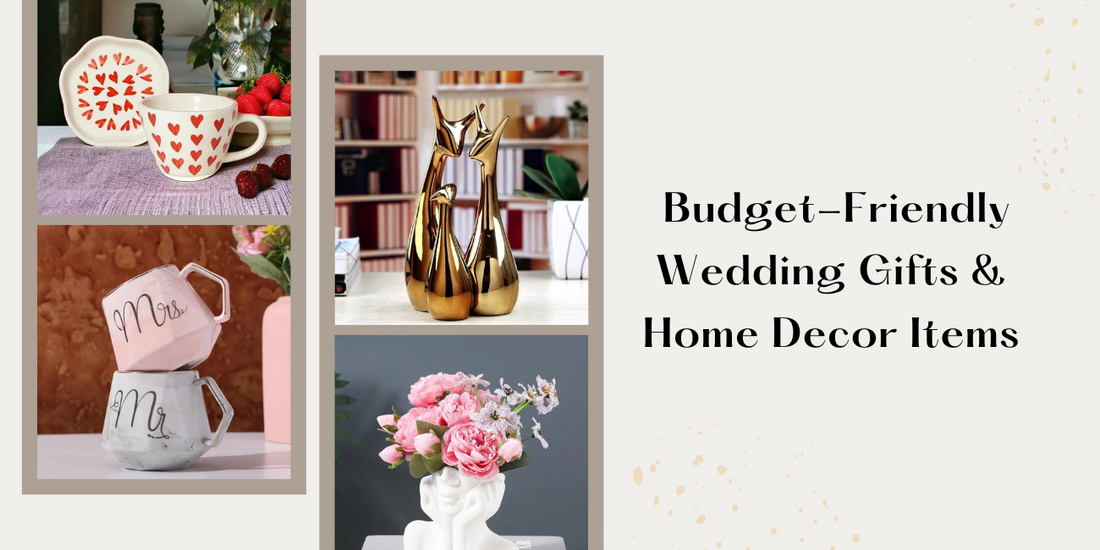 Budget-Friendly Wedding Gifts & Home Decor Ideas!