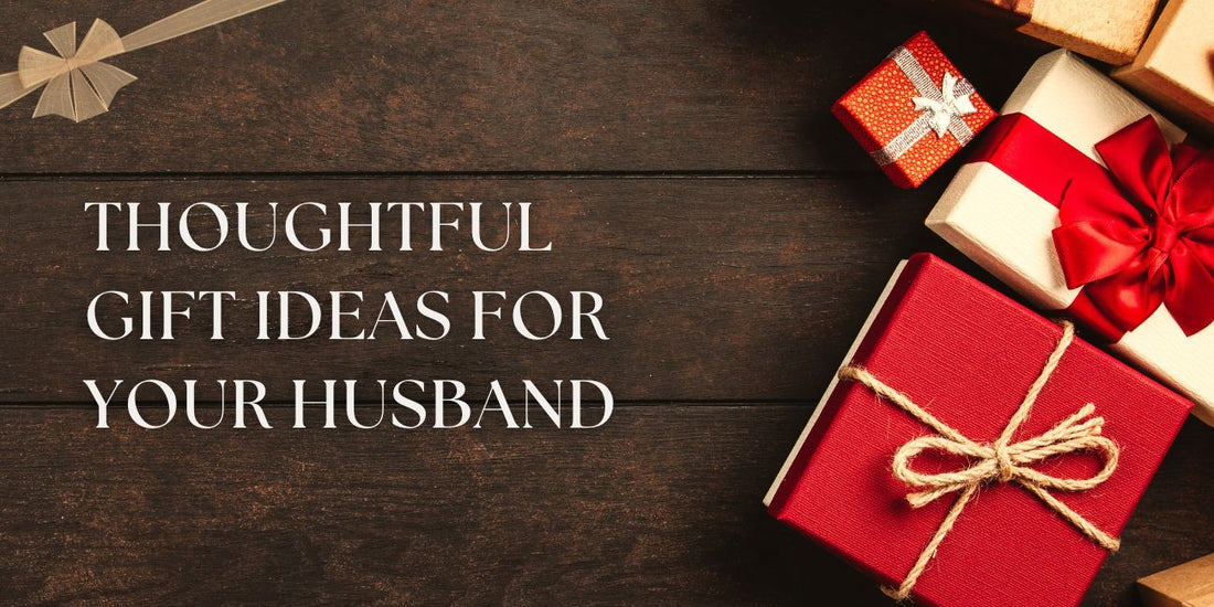 Thoughtful Gift Ideas for Your Husband: Unique Treasures from ArtMease