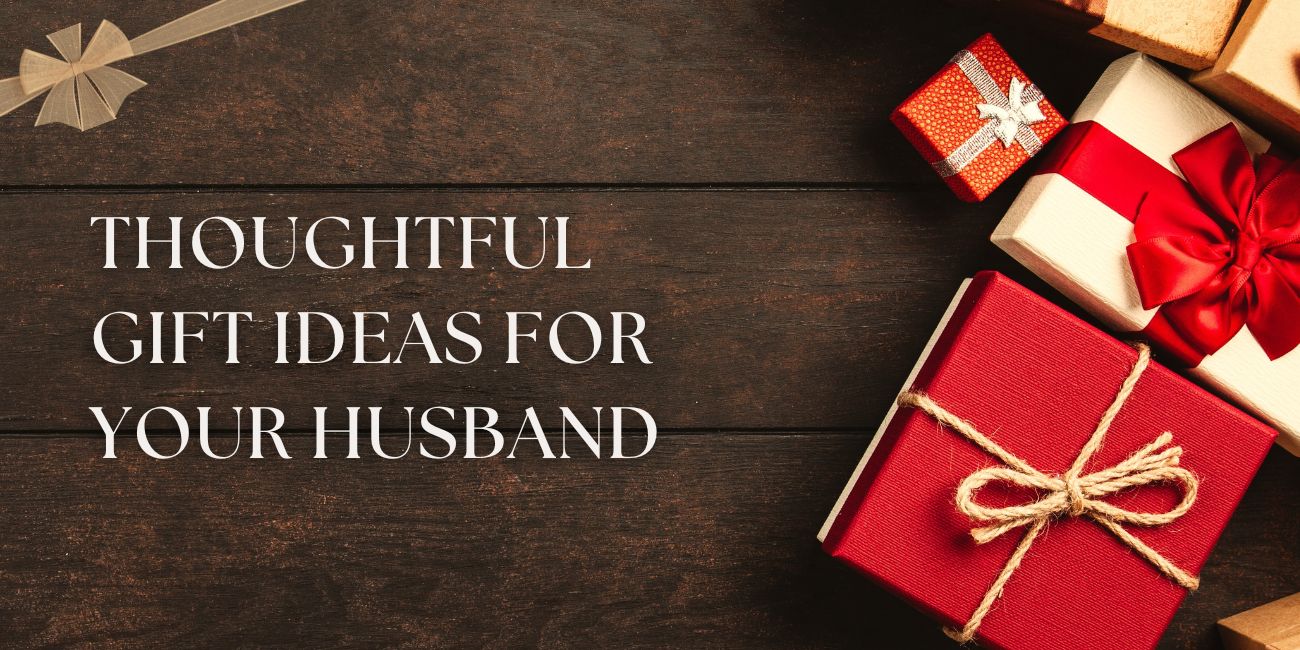 Thoughtful Gift Ideas for Your Husband: Unique Treasures from ArtMease